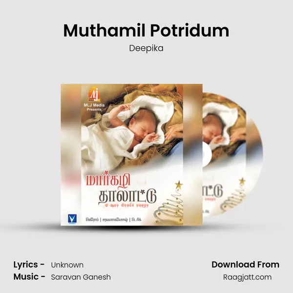 Muthamil Potridum - Deepika album cover 