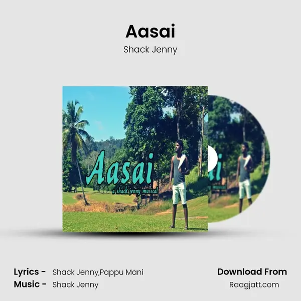 Aasai - Shack Jenny album cover 