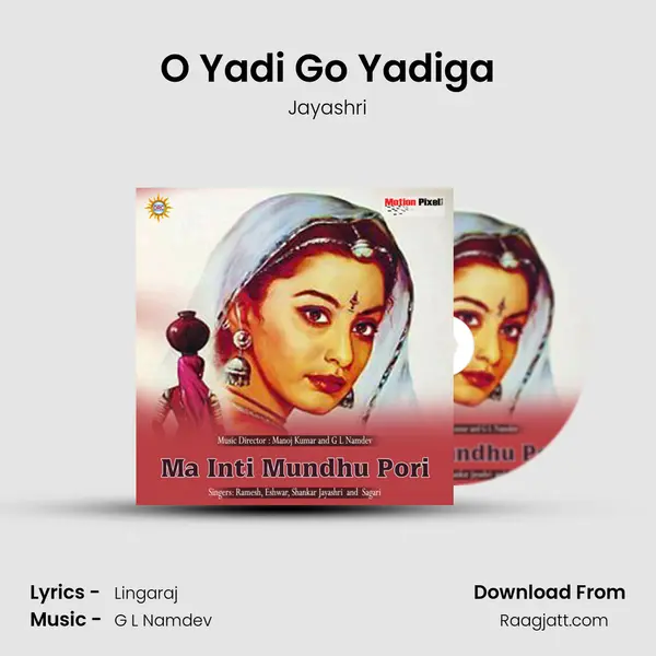 O Yadi Go Yadiga mp3 song