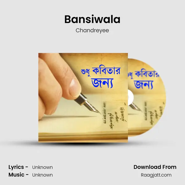 Bansiwala - Chandreyee album cover 