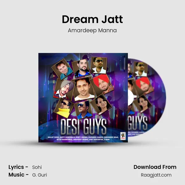 Dream Jatt - Amardeep Manna mp3 song