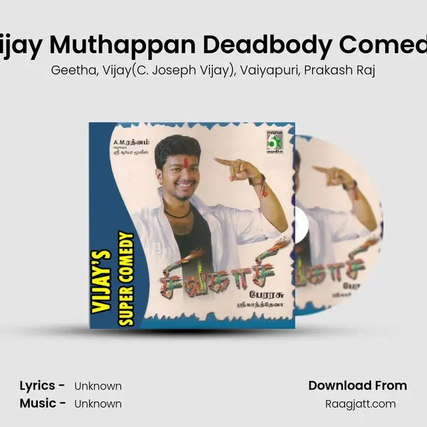 Vijay Muthappan Deadbody Comedy mp3 song