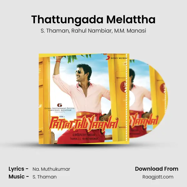 Thattungada Melattha mp3 song