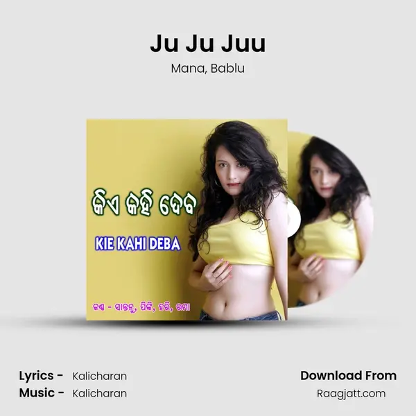 Ju Ju Juu mp3 song