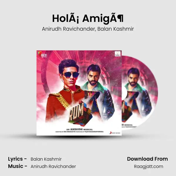 HolÃ¡ AmigÃ¶ mp3 song