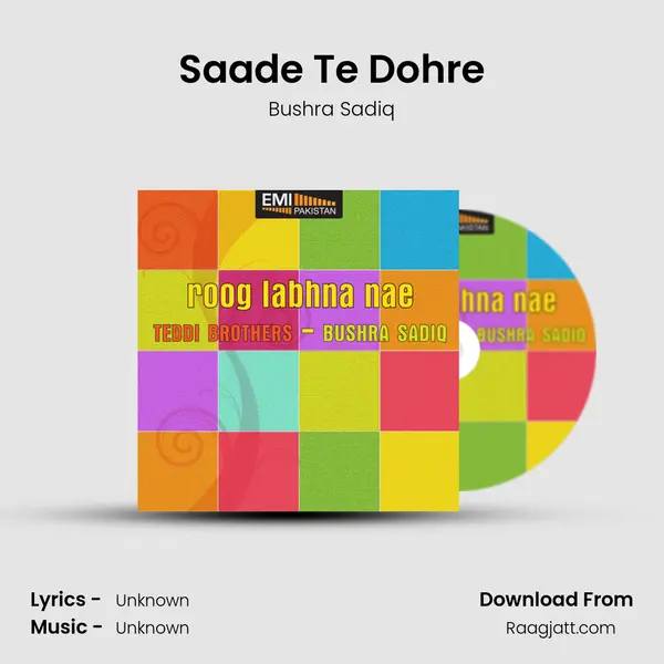 Saade Te Dohre - Bushra Sadiq album cover 