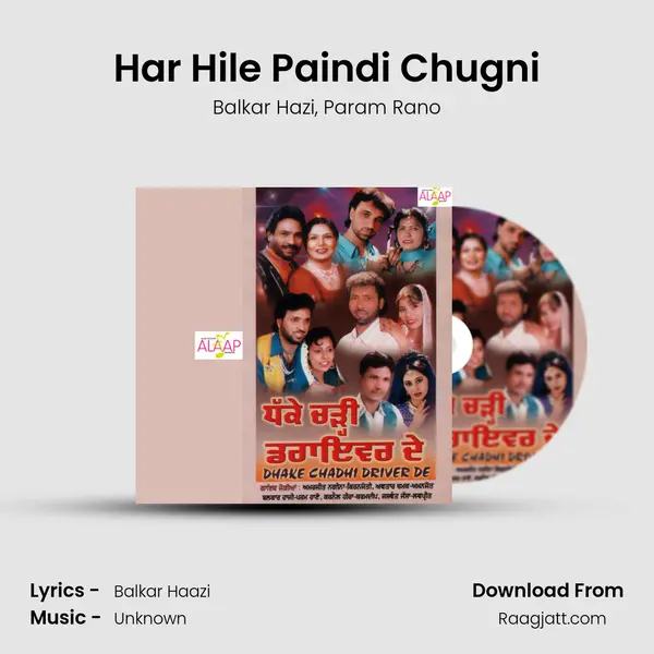 Har Hile Paindi Chugni - Balkar Hazi album cover 