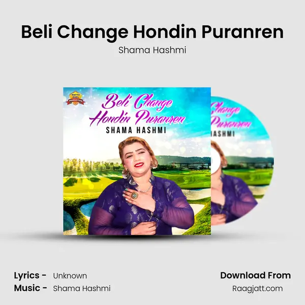 Beli Change Hondin Puranren - Shama Hashmi album cover 