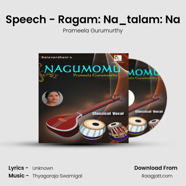 Speech - Ragam: Na_talam: Na - Prameela Gurumurthy album cover 