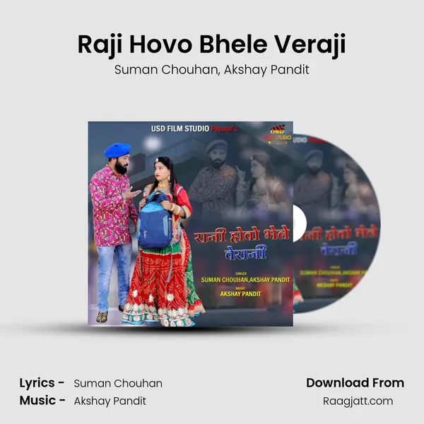 Raji Hovo Bhele Veraji - Suman Chouhan album cover 