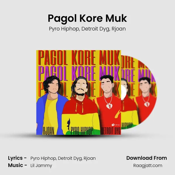 Pagol Kore Muk mp3 song