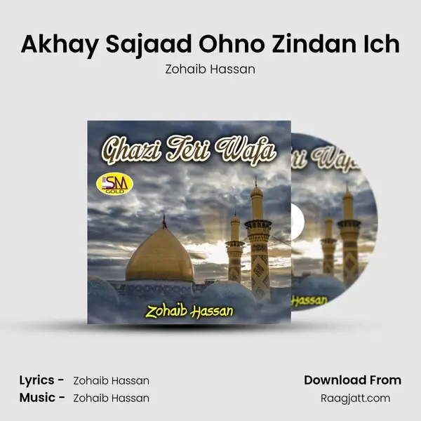 Akhay Sajaad Ohno Zindan Ich mp3 song