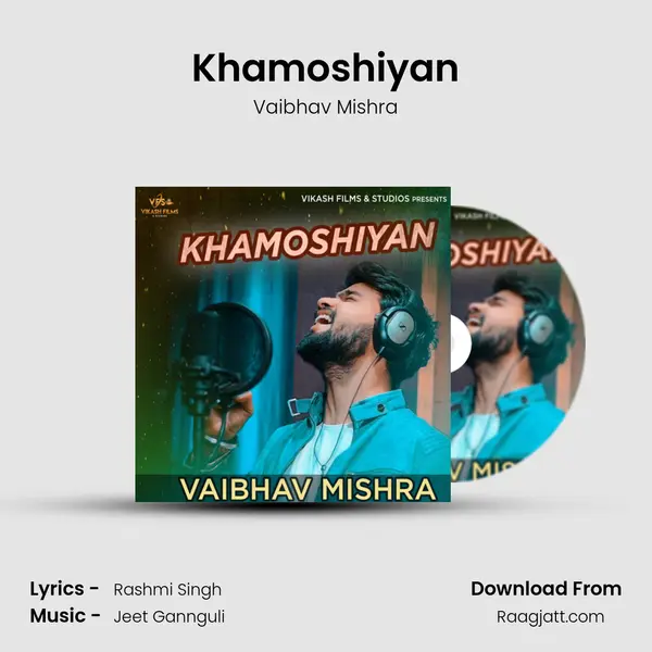 Khamoshiyan mp3 song