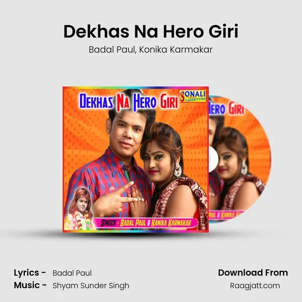 Dekhas Na Hero Giri mp3 song