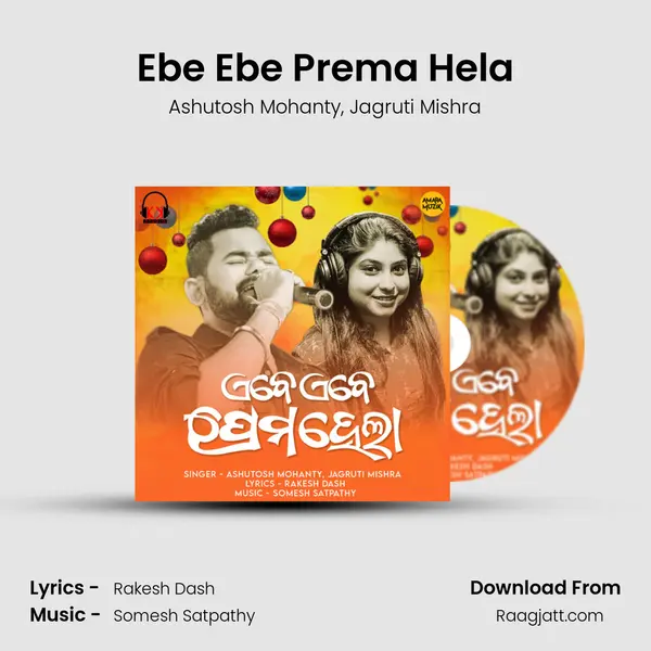 Ebe Ebe Prema Hela - Ashutosh Mohanty album cover 