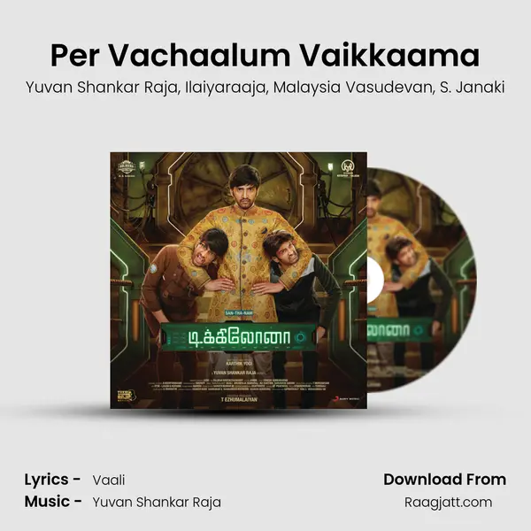 Per Vachaalum Vaikkaama mp3 song