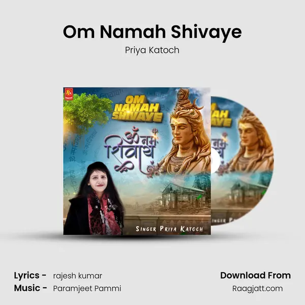 Om Namah Shivaye - Priya Katoch album cover 