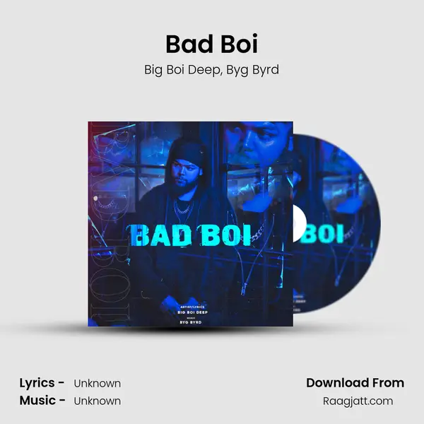 Bad Boi mp3 song