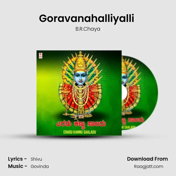 Goravanahalliyalli (From 