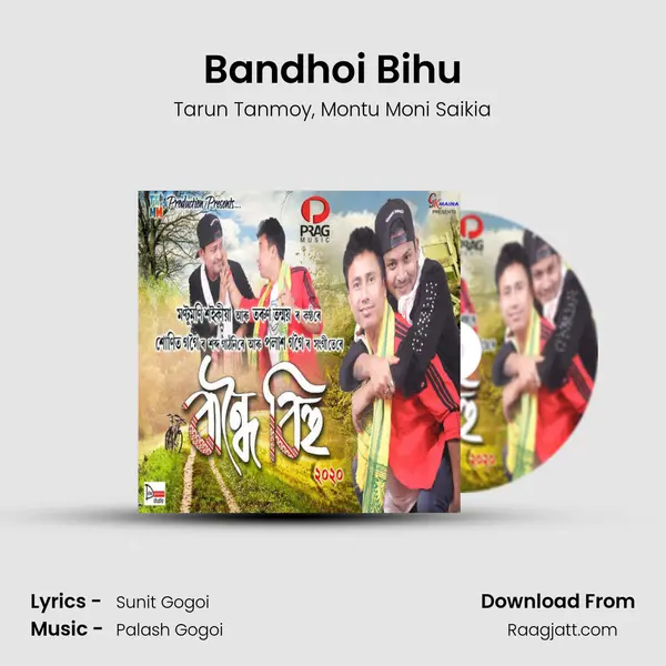 Bandhoi Bihu mp3 song