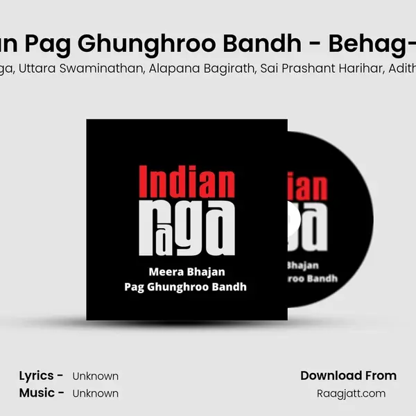 Meera Bhajan Pag Ghunghroo Bandh - Behag- Adi Thalam mp3 song