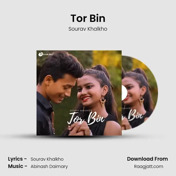 Tor Bin - Sourav Khalkho album cover 