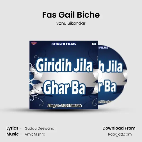 Fas Gail Biche - Sonu Sikandar album cover 