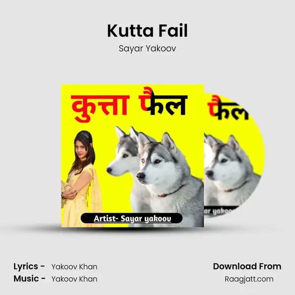 Kutta Fail - Sayar Yakoov album cover 