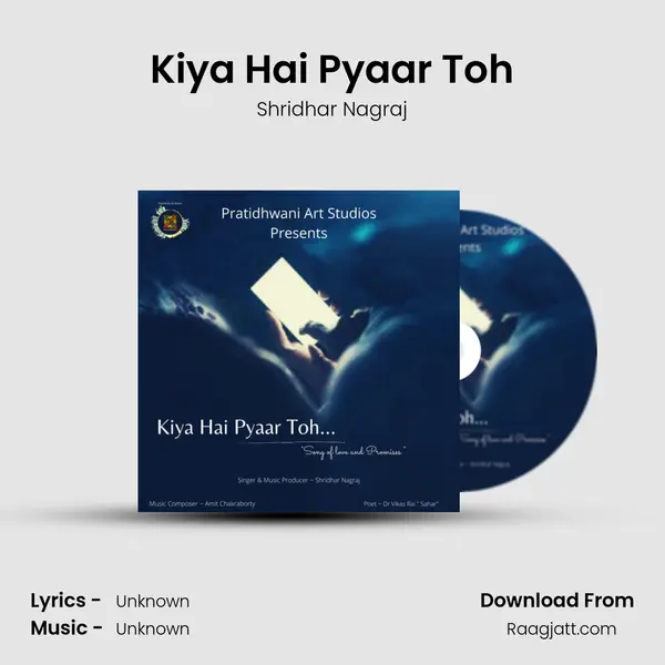 Kiya Hai Pyaar Toh mp3 song