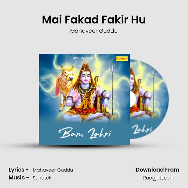 Mai Fakad Fakir Hu mp3 song