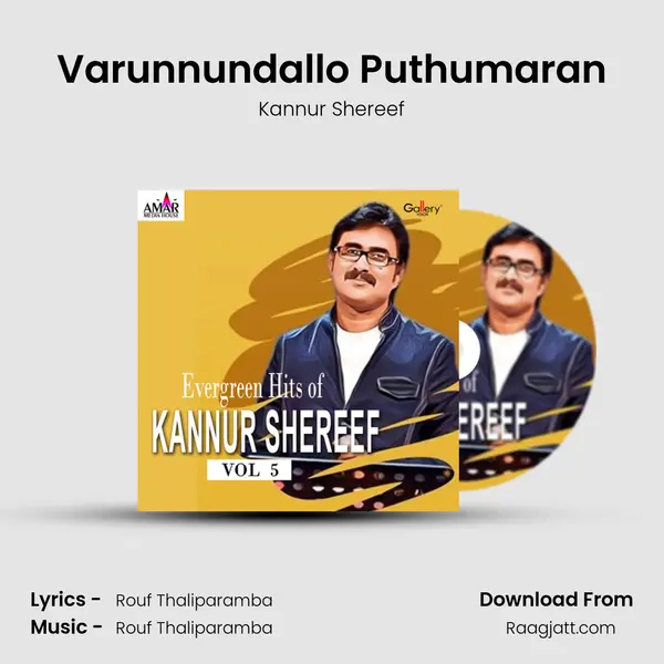 Varunnundallo Puthumaran - Kannur Shereef album cover 