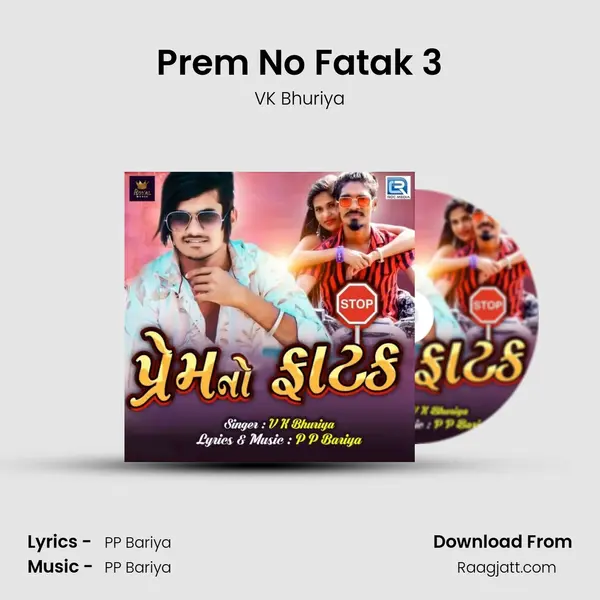 Prem No Fatak 3 mp3 song