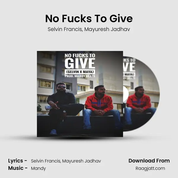 No Fucks To Give mp3 song