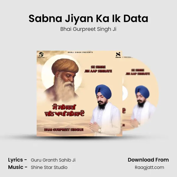 Sabna Jiyan Ka Ik Data mp3 song