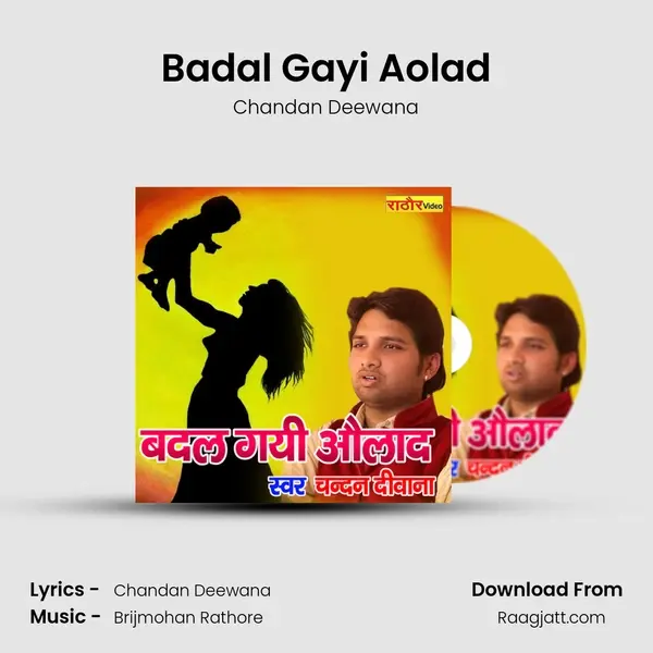 Badal Gayi Aolad mp3 song