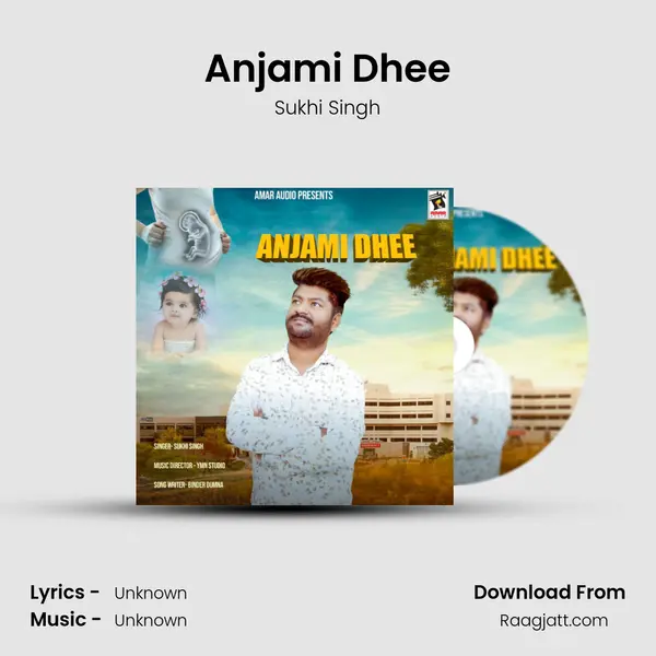 Anjami Dhee mp3 song