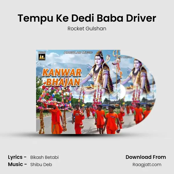 Tempu Ke Dedi Baba Driver - Rocket Gulshan album cover 