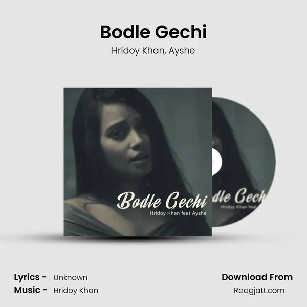 Bodle Gechi mp3 song