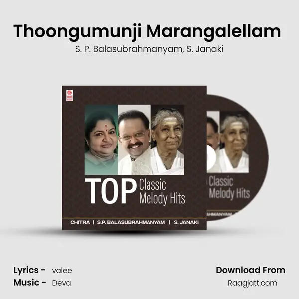 Thoongumunji Marangalellam (From 