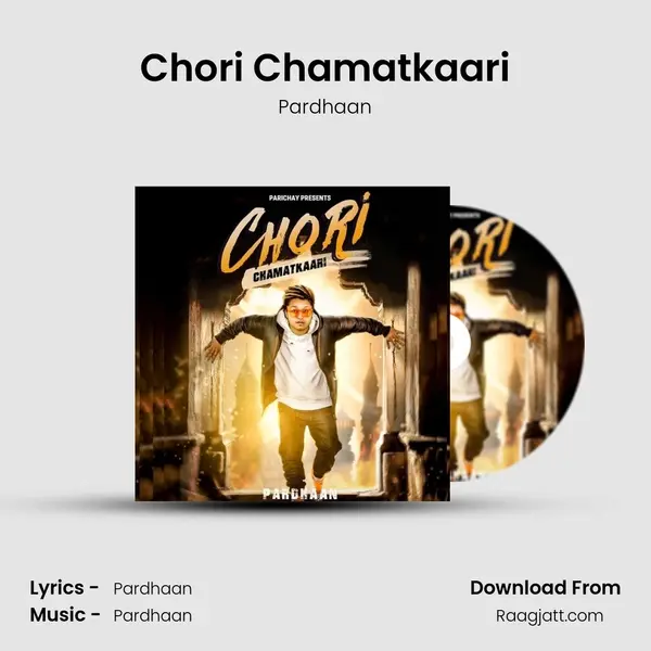 Chori Chamatkaari mp3 song