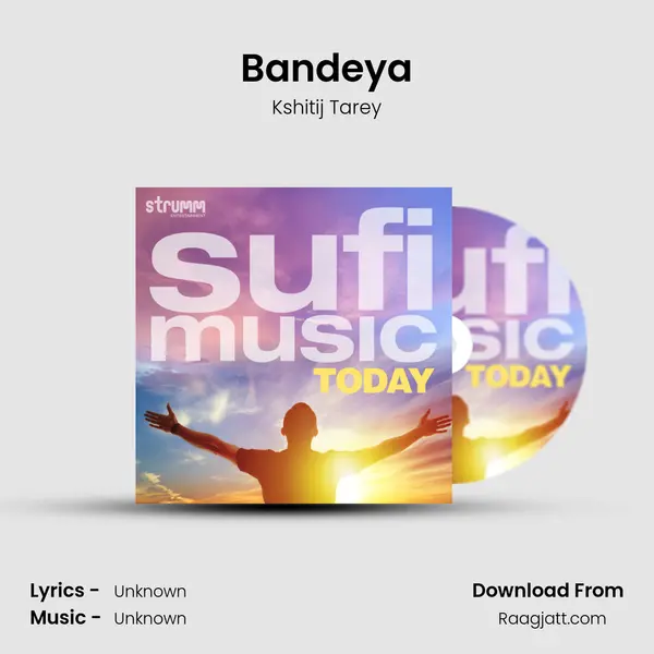 Bandeya mp3 song