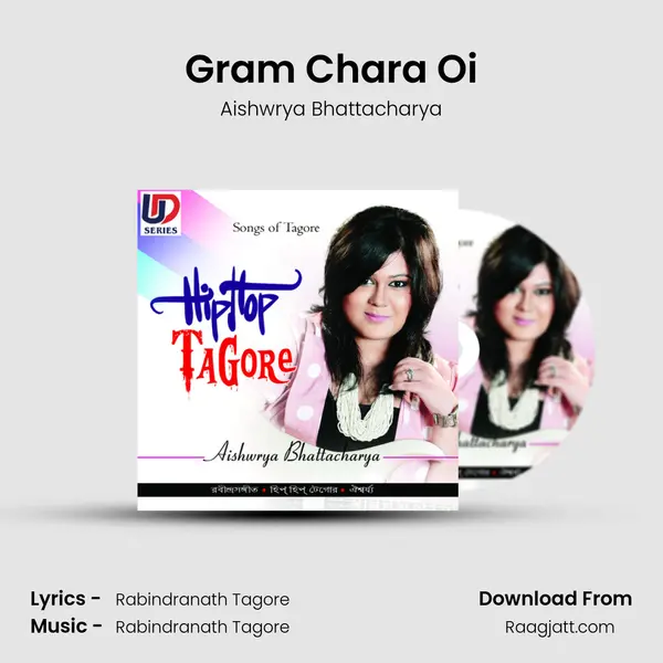 Gram Chara Oi mp3 song