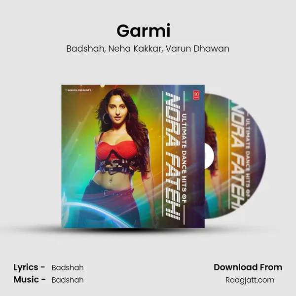 Garmi (From Street Dancer 3D) (feat. Varun Dhawan) mp3 song