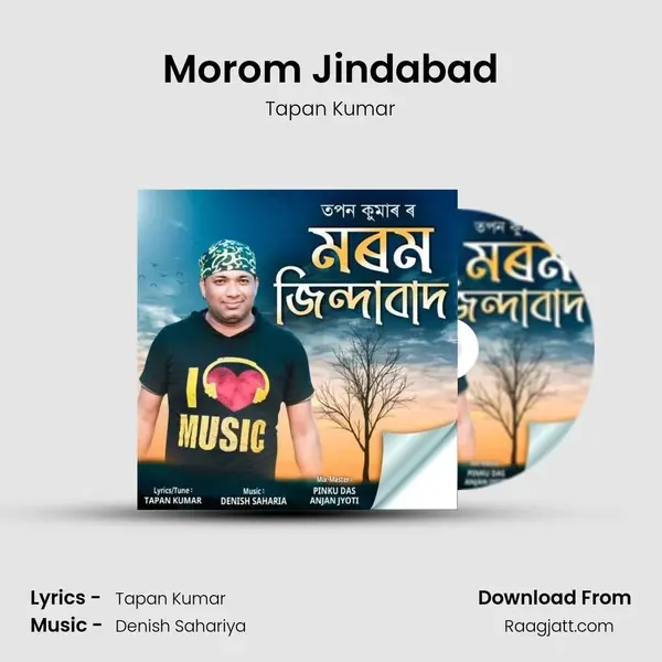 Morom Jindabad - Tapan Kumar mp3 song