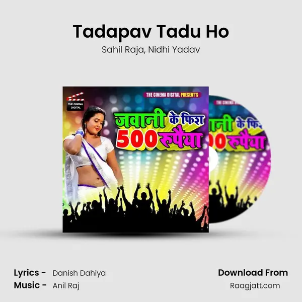 Tadapav Tadu Ho - Sahil Raja album cover 