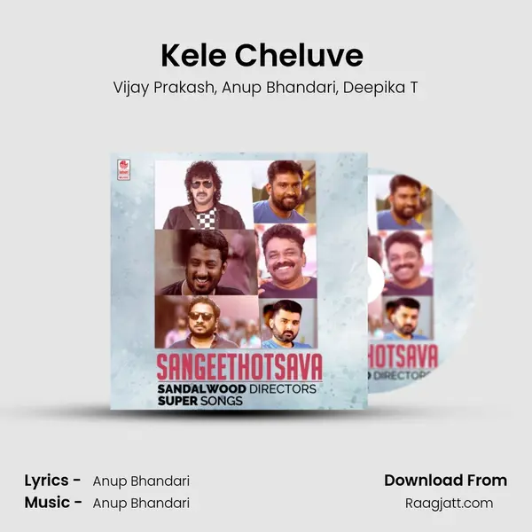 Kele Cheluve (From Rangitaranga) mp3 song