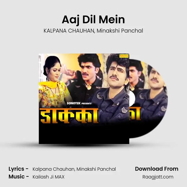 Aaj Dil Mein mp3 song