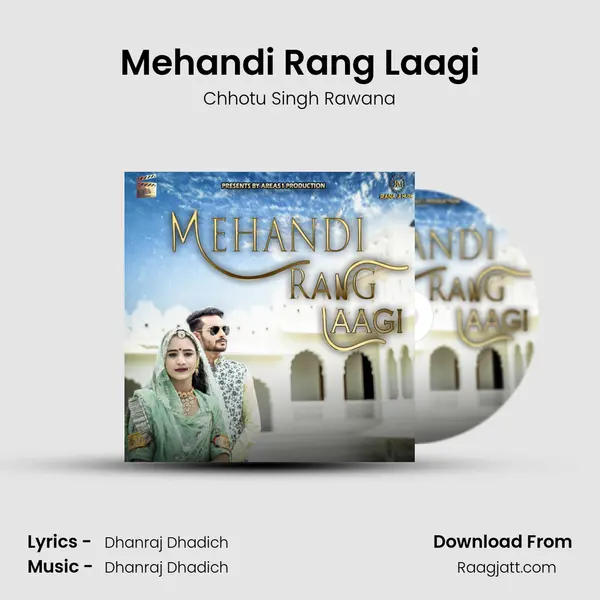 Mehandi Rang Laagi mp3 song