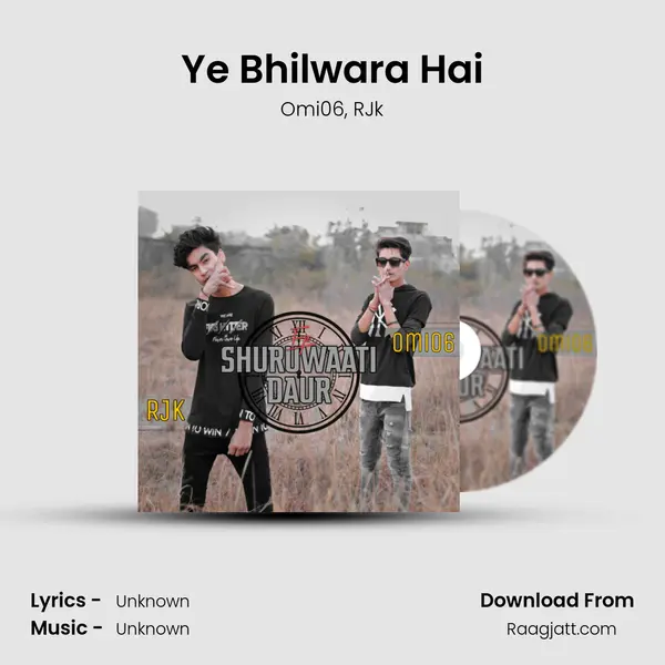 Ye Bhilwara Hai - Omi06 album cover 