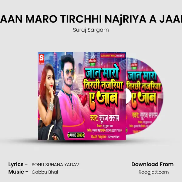 JAAN MARO TIRCHHI NAjRIYA A JAAN - Suraj Sargam album cover 